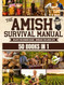 The Complete Amish Survival Manual