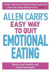 Allen Carr's Easy Way Quit Emotional Eat