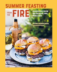 Summer Feasting from the Fire