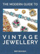 The Modern Guide to Vintage Jewellery