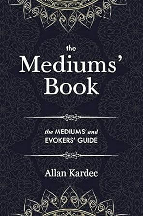 The Mediums' Book