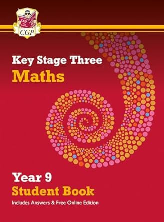 New KS3 Maths Year 9 Student Book with answers & Online Edition