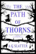 The Path of Thorns