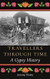 Travellers through Time