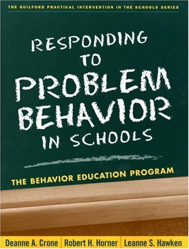 Responding To Problem Behavior In Schools