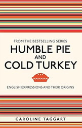 Humble Pie and Cold Turkey