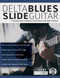 Delta Blues Slide Guitar