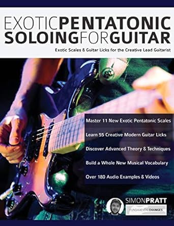 Exotic Pentatonic Soloing for Guitar