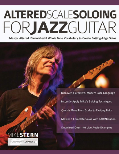 Altered Scale Soloing For Jazz Guitar