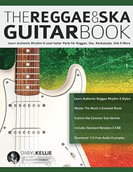 The Reggae & Ska Guitar Book