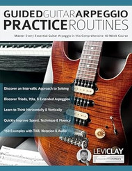 Guided Guitar Arpeggio Practice Routines