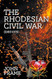 The Rhodesian Civil War