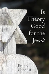 Is Theory Good for the Jews?