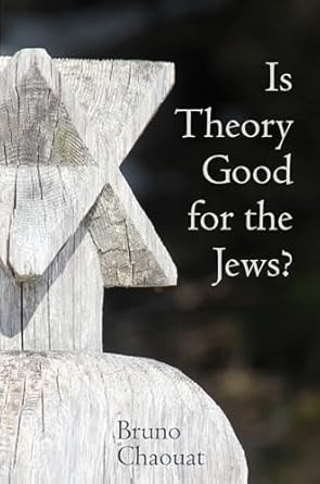 Is Theory Good for the Jews?