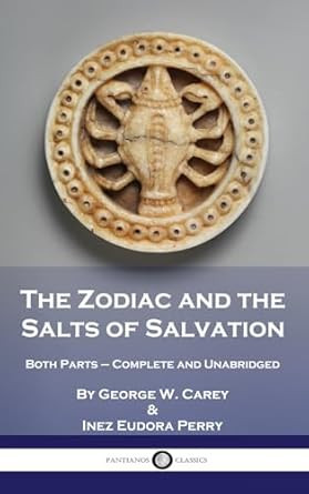 The Zodiac and the Salts of Salvation