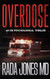 Overdose: An Er Psychological Thriller