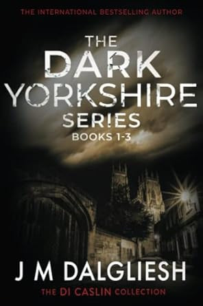 The Dark Yorkshire Series