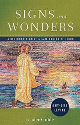 Signs and Wonders Leader Guide