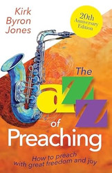 The Jazz of Preaching