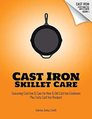Cast Iron Skillet Care