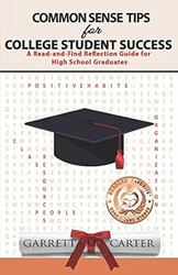 Common Sense Tips for College Student Success