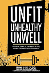 Unfit Unhealthy & Unwell