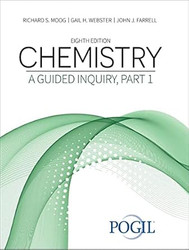 Chemistry: A Guided Inquiry Part 1