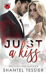 Just A Kiss