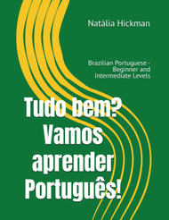 Tudo bem? Vamos aprender Portugu??s!