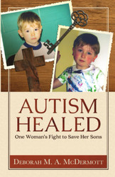 Autism Healed