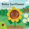 Baby Sunflower: Finger Puppet Book