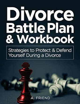 Divorce Battle Plan & Workbook