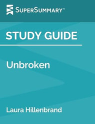 Study Guide: Unbroken by Laura Hillenbrand