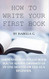 How to write your first book
