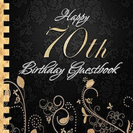 Happy 70th Birthday Guestbook
