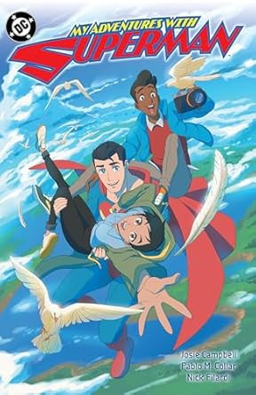 My Adventures With Superman