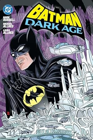 Batman: Dark Age