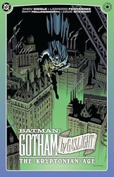 Batman: Gotham by Gaslight - The Kryptonian Age