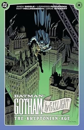 Batman: Gotham by Gaslight - The Kryptonian Age