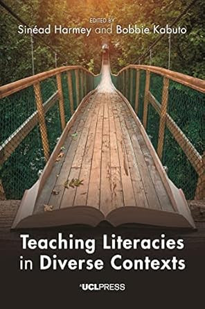 Teaching Literacies in Diverse Contexts
