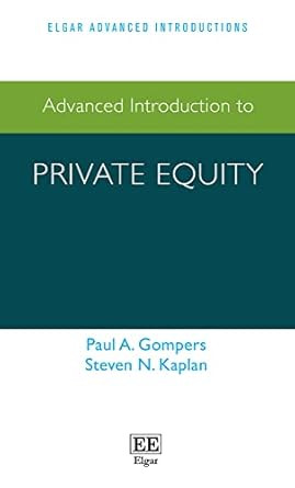 Advanced Introduction to Private Equity
