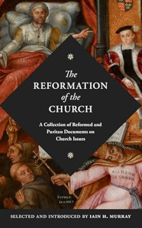 The Reformation of the Church