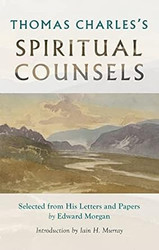 Thomas Charles's Spiritual Counsels
