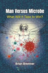 Man Versus Microbe