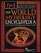 The World Mythology Encyclopedia