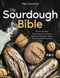 The Sourdough Bible
