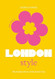 The Little Book of London Style