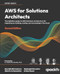 AWS for Solutions Architects