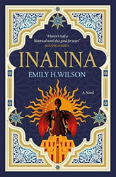 Inanna: The First of The Sumerians Trilogy