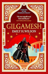 Gilgamesh: The Sumerians Trilogy